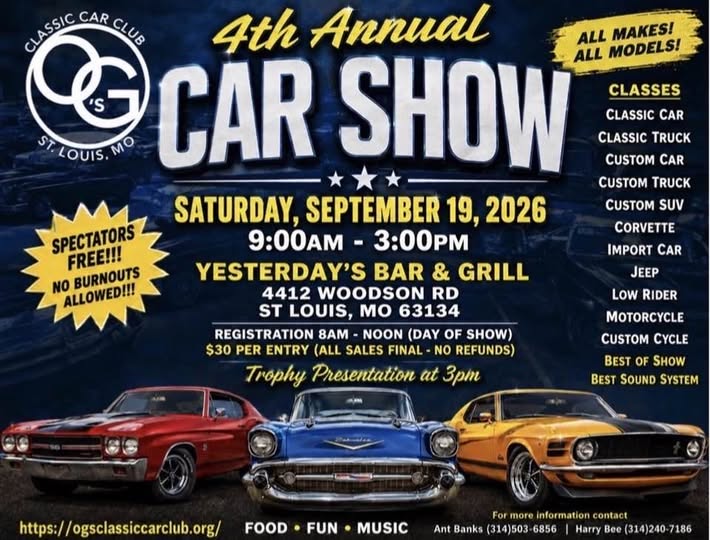OG Classic Car Club 4th Annual Car Show event at Yesterday's Bar & Grill in St Louis, MO on September 19, 2026