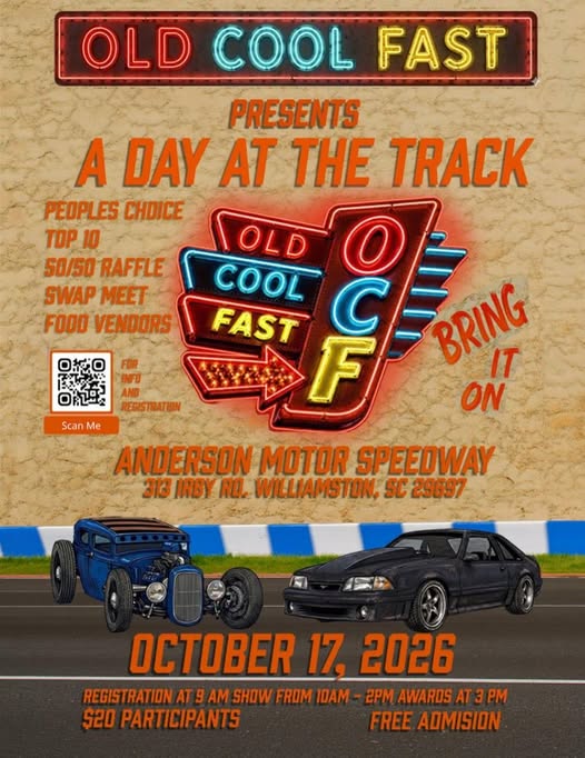 Old Cool Fast a Day at the Track event at Anderson Motor Speedway in Williamston, SC on October 17, 2026