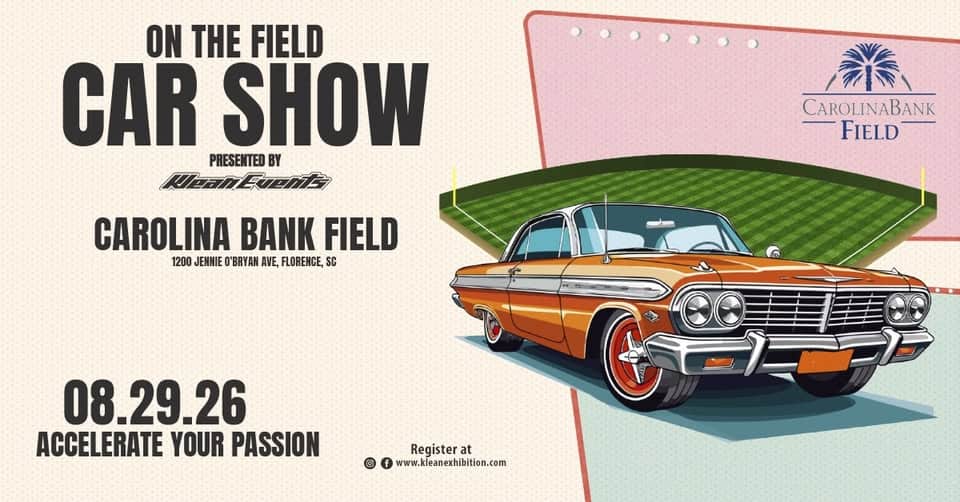 On the Field Car Show Presented by Klean Events event at Carolina Bank Field in Florence, SC on August 29, 2026