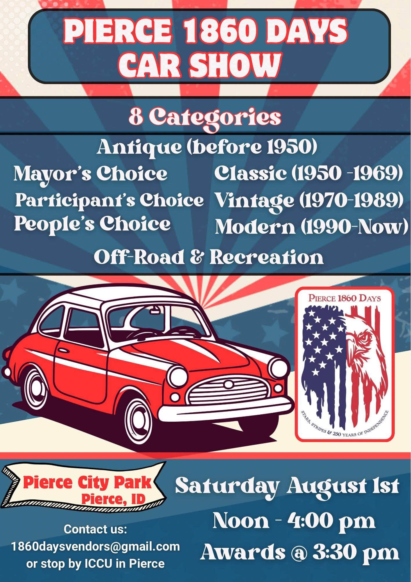 Pierce 1860 Days Car Show event at Pierce City Park in Pierce, ID on August 1, 2026