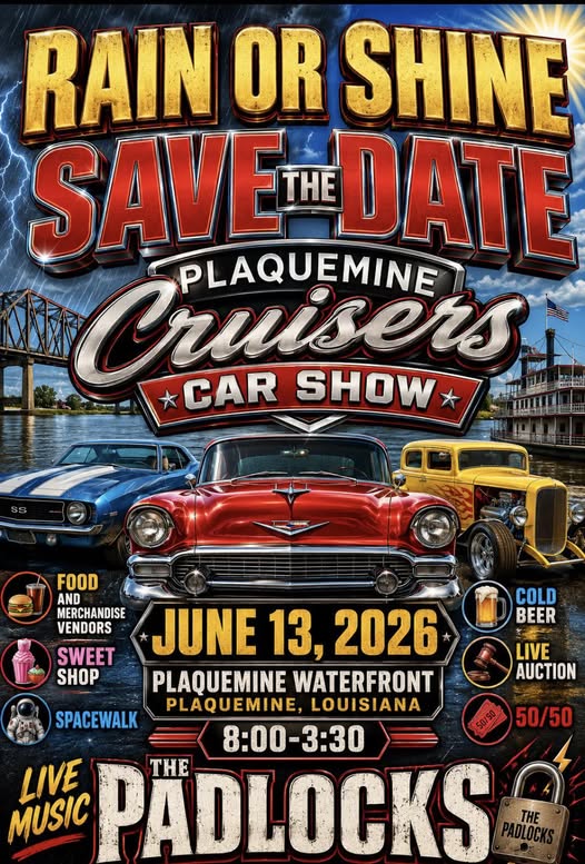 Plaquemine Cruisers Car Show Plaquemine LA CarCruiseFinder Plaquemine Cruisers Car Show LA 2026 06 13 