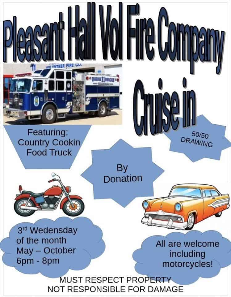 Pleasant Hall Vol Fire Company Cruise In event at Pleasant Hall Vol Fire Company in Pleasant Hall, PA on May 20, 2026