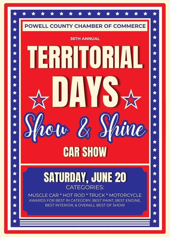 Powell County Chamber of Commerce 36th Annual Territorial Days Show & Shine Car Show event at Pioneer Federal Savings & Loan in Deer Lodge, MT on June 20, 2026