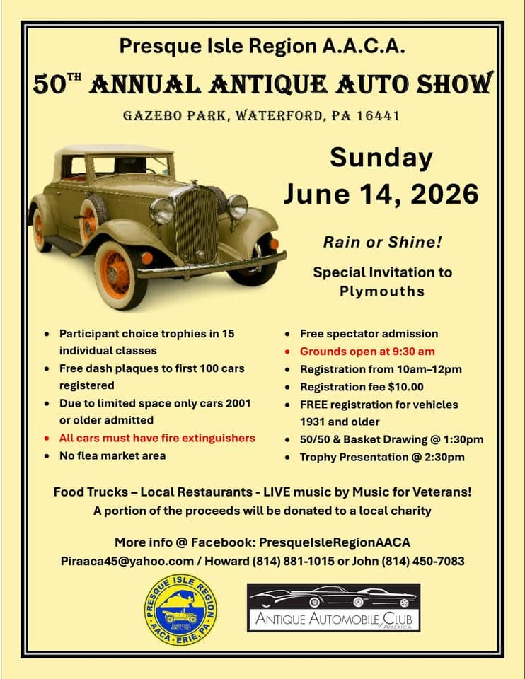 Presque Isle Region A.A.C.A. 50th Annual Antique Auto Show event at Gazebo Park in Waterford, PA on June 14, 2026