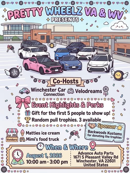 Pretty Wheelz VA & WV Car Show event at Advance Auto Parts in Winchester, VA on August 1, 2026