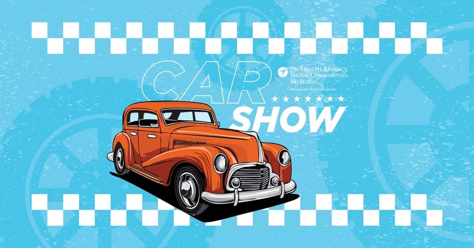 ProHealth Regency Senior Communities Muskego Car Show event at Regency Muskego in Muskego, WI on June 25, 2026