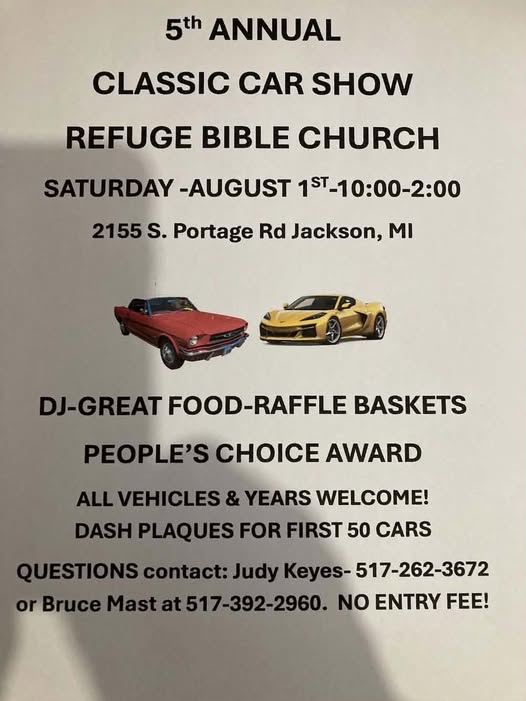 Refuge Bible Church 5th Annual Classic Car Show event at Refuge Bible Church in Jackson, MI on August 1, 2026