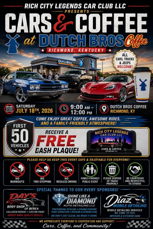 Rich City Legends Car Club Cars & Coffee at Dutch Bros Coffee event at Dutch Bros Coffee in Richmond, KY on July 18, 2026