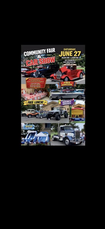 Ripon Community Fair and Car Show event at 1st Presbyterian Church in Ripon, CA on June 27, 2026