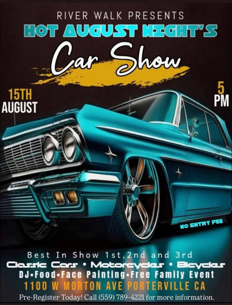 River Walk Hot August Night's Car Show event at River Walk in Porterville, CA on August 15, 2026