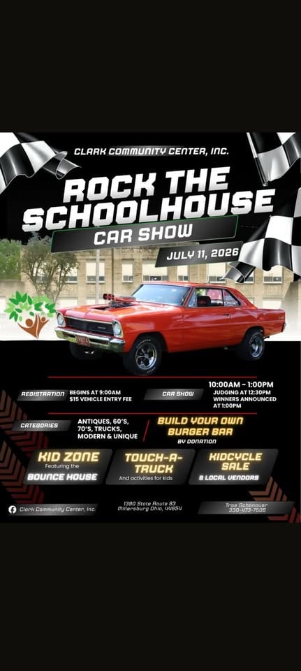 Rock the Schoolhouse Car Show event at Clark Community Center, Inc. in Millersburg, OH on July 11, 2026