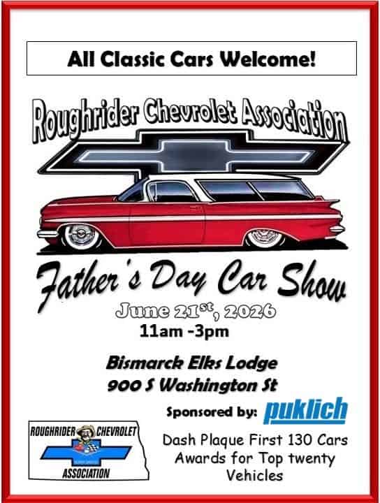 Roughrider Chevrolet Association Father's Day Car Show event at Bismarck Elks Lodge in Bismarck, ND on June 21, 2026