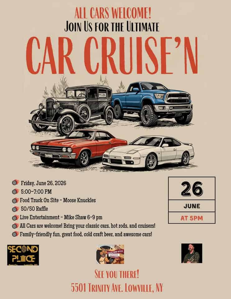 Second Place Beer Co. 2nd Annual Car Cruise'n event at Second Place Beer Co. in Lowville, NY on June 26, 2026