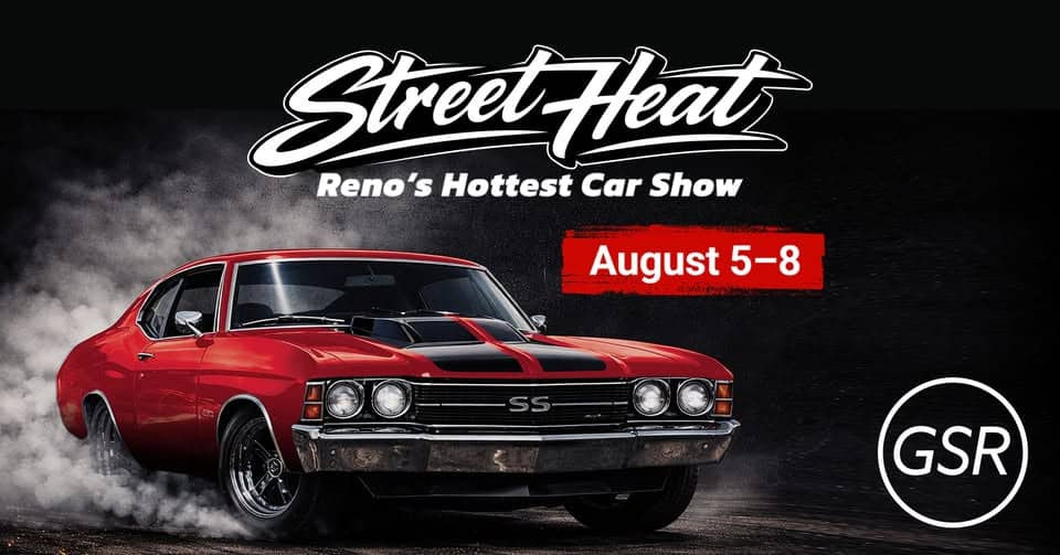 Street Heat 2026 event at 2500 E 2nd St in Reno, NV on August 5, 2026