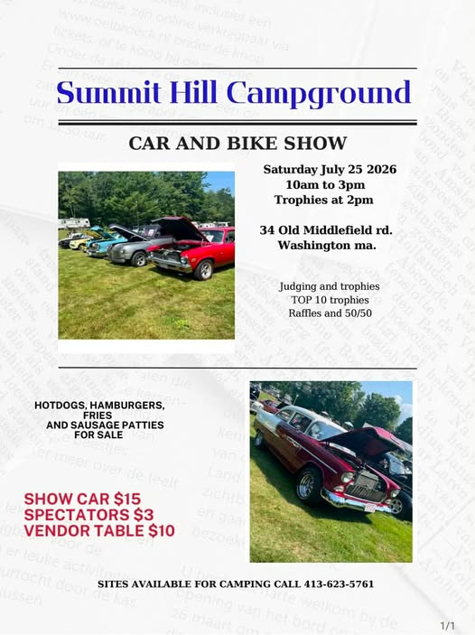 Summit Hill Campground Car and Bike Show event at 34 Old Middlefield Rd. in Washington, MA on July 25, 2026