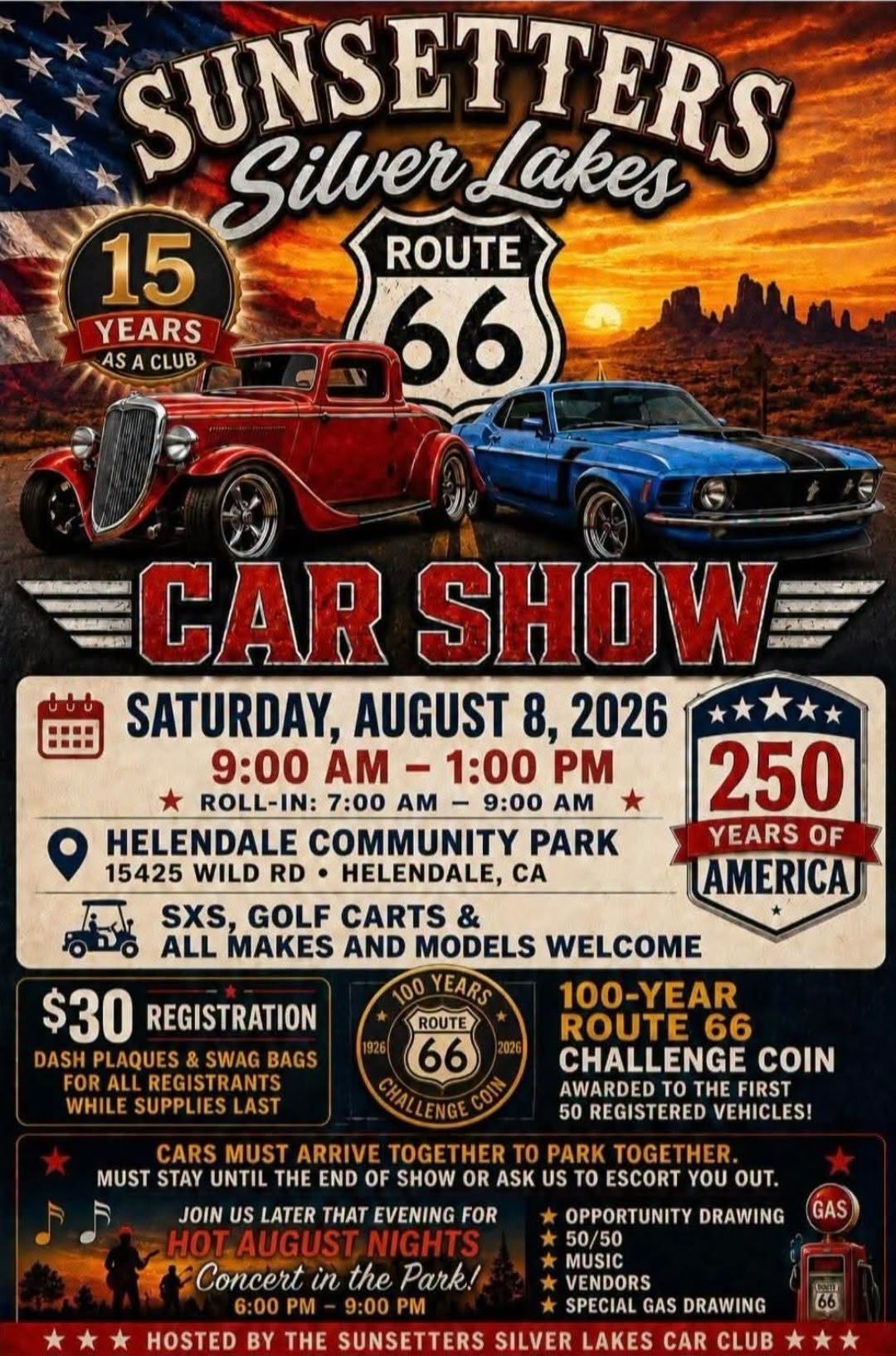 Sunsetters Silver Lakes Route 66 Car Show event at Helendale Community Park in Helendale, CA on August 8, 2026