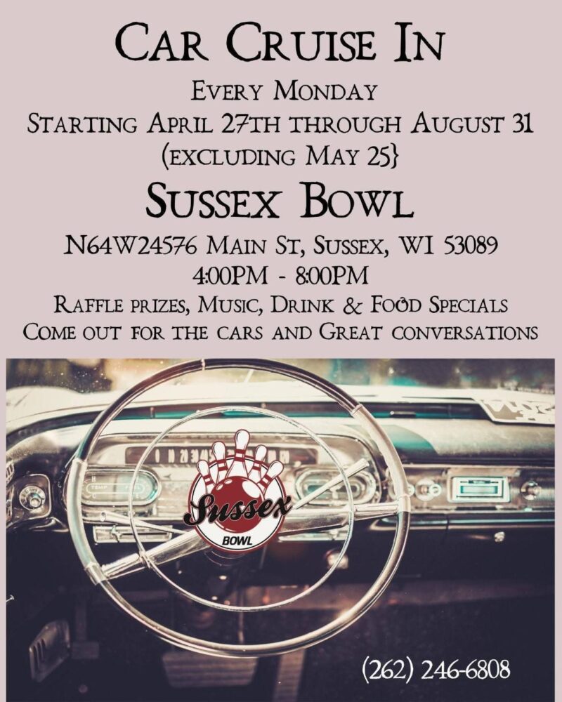 Sussex Bowl Car Cruise in event at Sussex Bowl in Sussex, WI on June 29, 2026