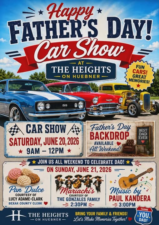 The Heights on Huebner Father's Day Car Show event at The Heights on Huebner in San Antonio, TX on June 20, 2026