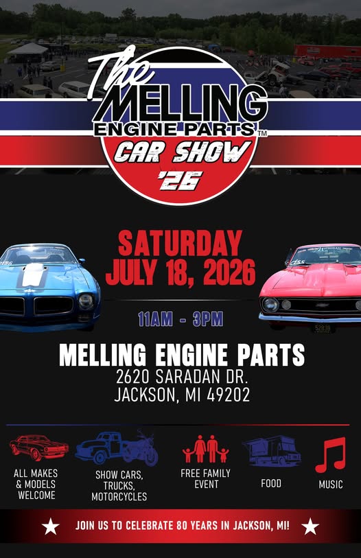 The Melling Engine Parts Car Show '26 event at Melling Engine Parts in Jackson, MI on July 18, 2026