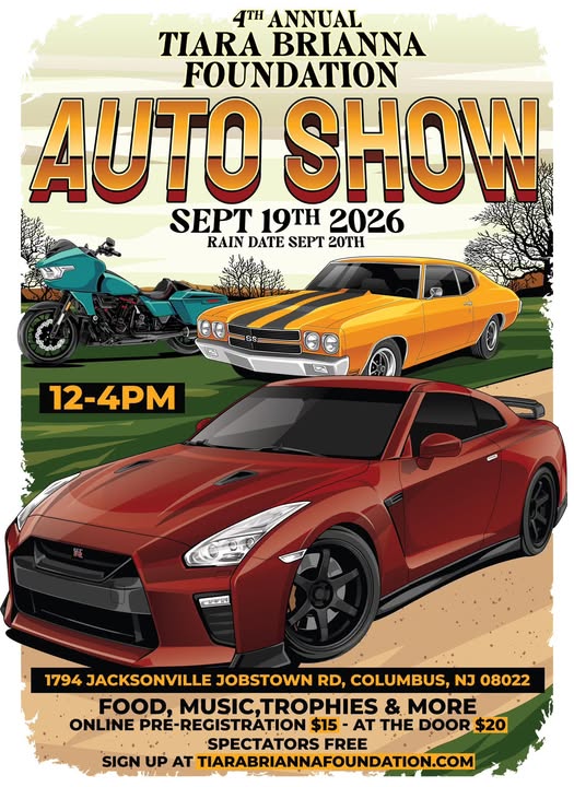 Tiara Brianna Foundation 4th Annual Auto Show event at 1794 Jacksonville Jobstown Road in Columbus, NJ on September 19, 2026