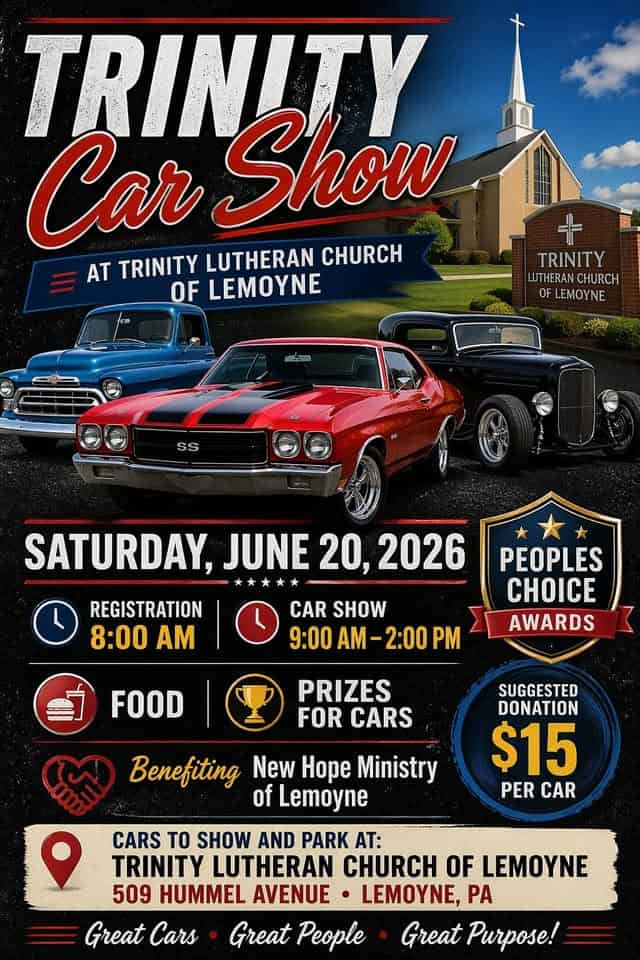 Trinity Car Show event at Trinity Lutheran Church of Lemoyne in Lemoyne, PA on June 20, 2026