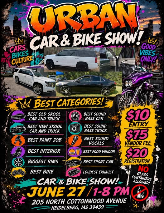 Urban Car & Bike Show event at 205 North Cottonwood Avenue in Heidelberg, MS on June 27, 2026