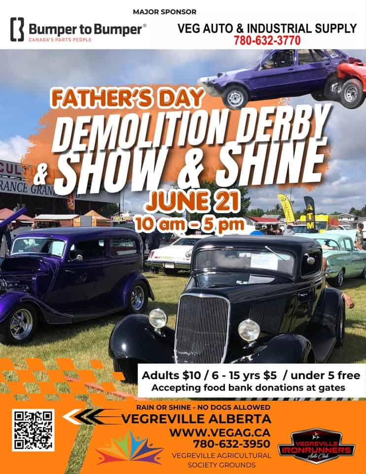 Vegreville Father's Day Demolition Derby Show & Shine event at Vegreville Agricultural Society Grounds in Vegreville, AB on June 21, 2026