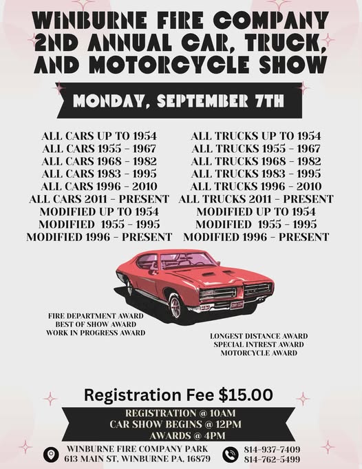 Winburne Fire Company 2nd Annual Car, Truck, and Motorcycle Show event at Winburne Fire Company Park in Winburne, PA on September 7, 2026