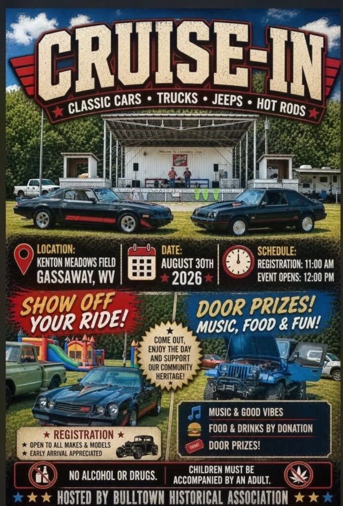 Bulltown Historical Association Cruise-In event at Kenton Meadows Field in Gassaway, WV on August 30, 2026