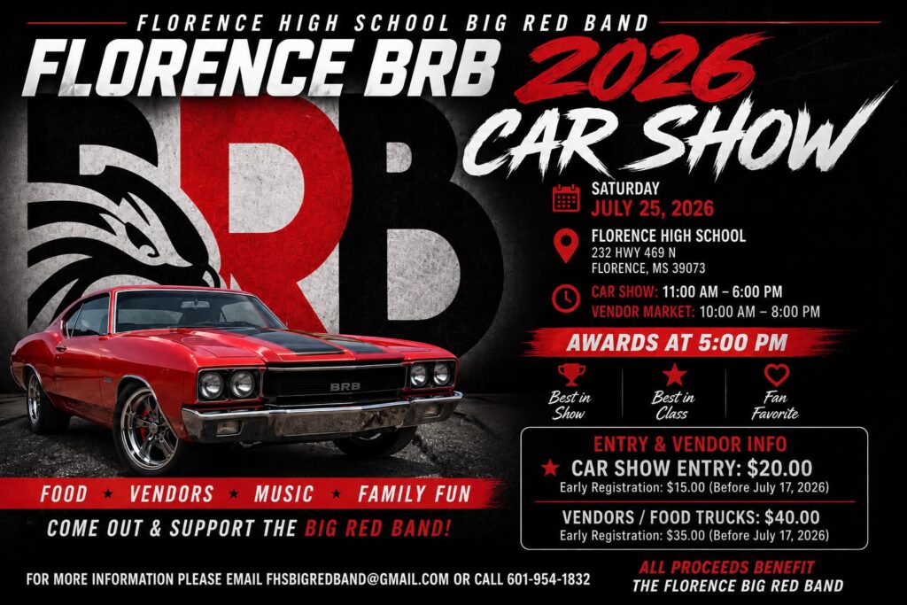 Florence High School Big Red Band Car Show event at Florence High School in Florence, MS on July 25, 2026