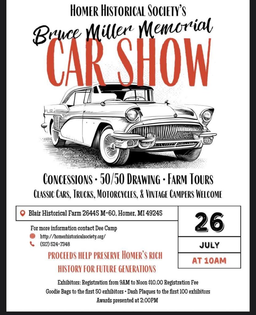 Homer Historical Society's Bruce Miller Memorial Car Show event at Blair Historical Farm in Homer, MI on July 26, 2026