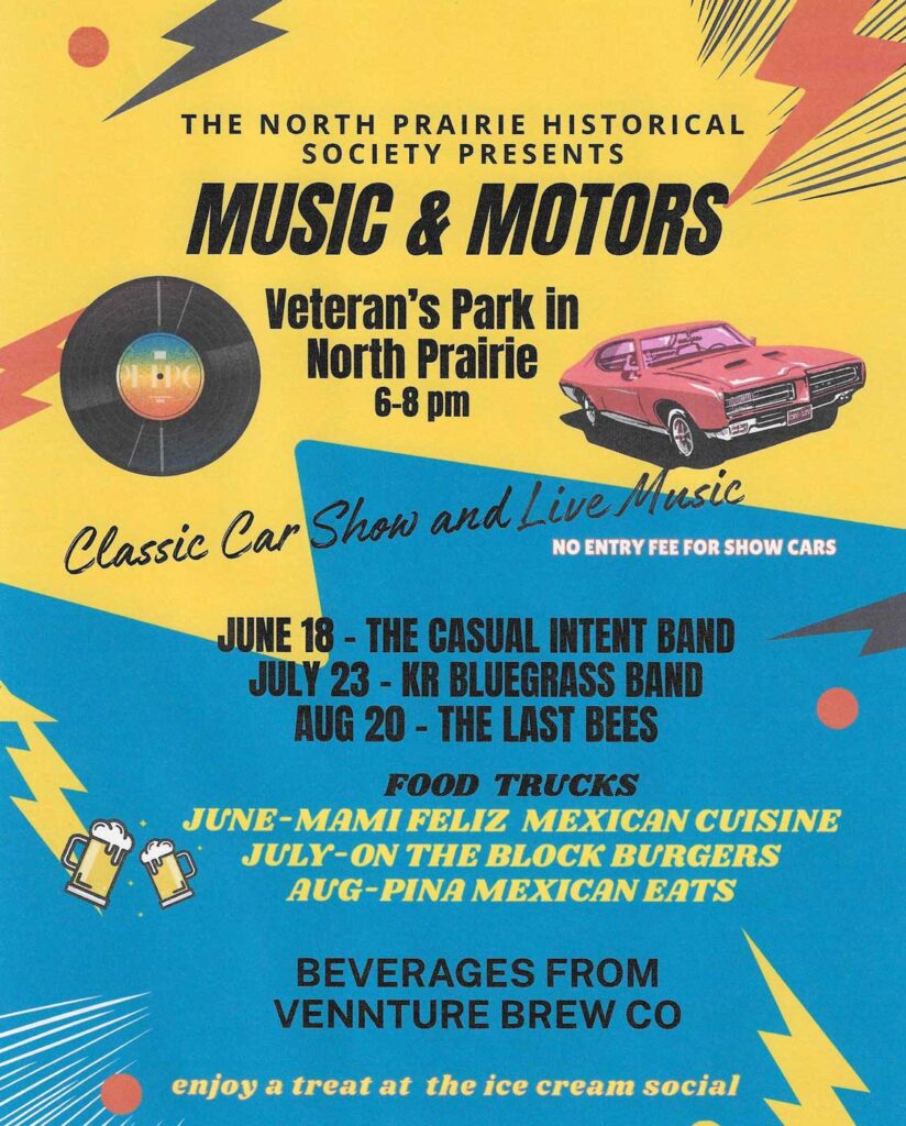 North Prairie Historical Society Music & Motors event at Veteran's Park in North Prairie, WI on July 23, 2026