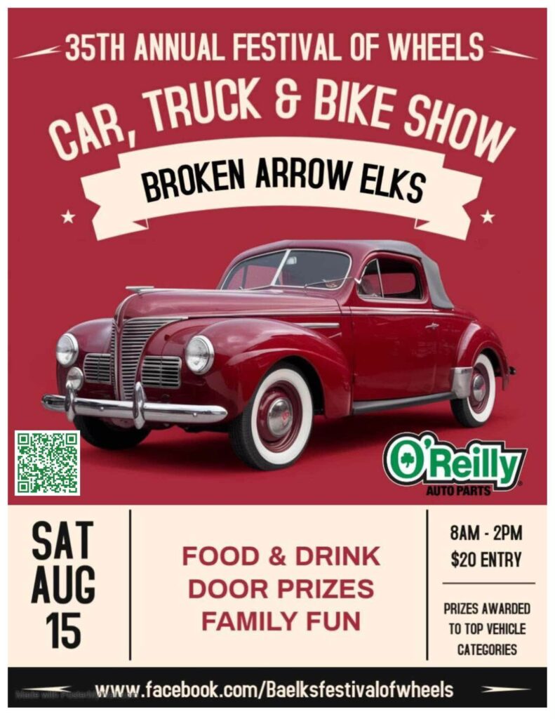 35th Annual Festival of Wheels Car, Truck & Bike Show event at Broken Arrow Elks Lodge 2673 in Broken Arrow, OK on August 15, 2026