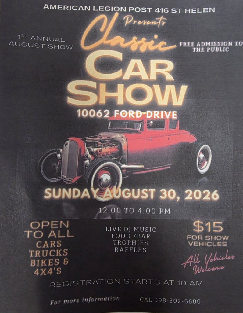 American Legion Post 416 St Helen 1st Annual August Show Car Show event at American Legion Post 416 in St Helen, MI on August 30, 2026