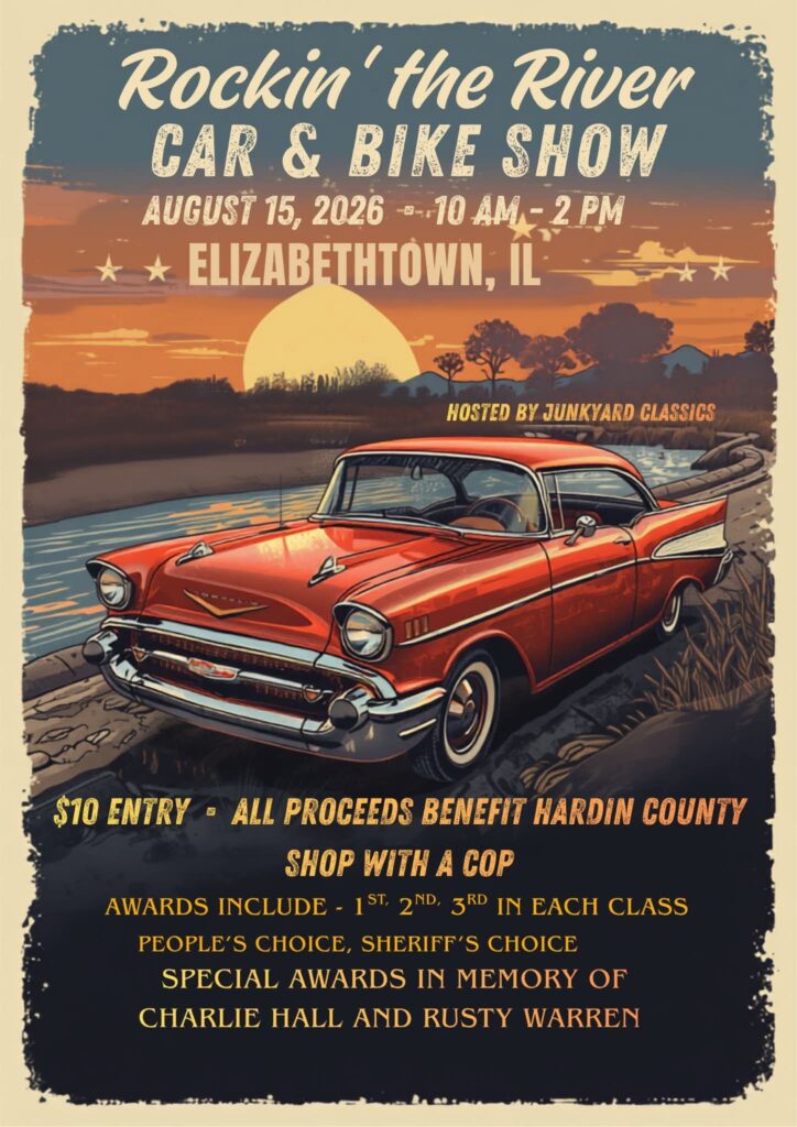 Rockin' the River Car & Bike Show event at Elizabethtown Riverfront in Elizabethtown, IL on August 15, 2026