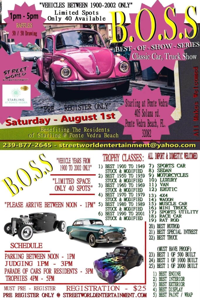 B.O.S.S. Classic Car, Truck Show event at Starling at Ponte Vedra in Ponte Vedra Beach, FL on August 1, 2026