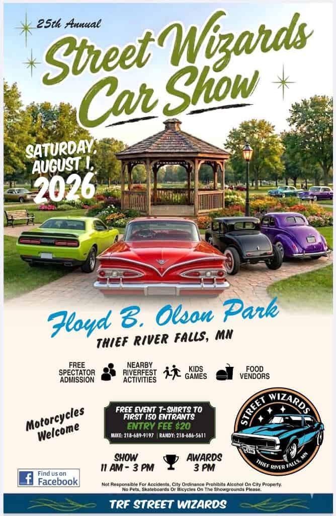 25th Annual Street Wizards Car Show event at Floyd B. Olson Park in Thief River Falls, MN on August 1, 2026
