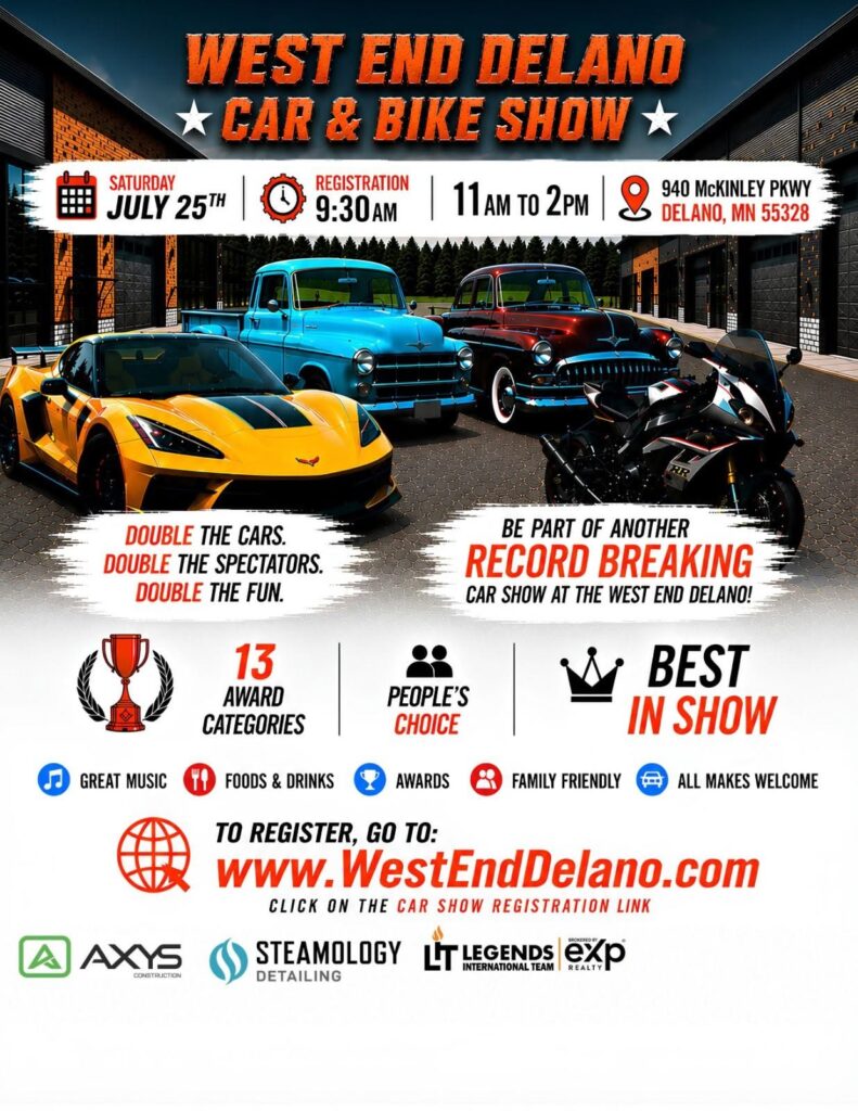 West End Delano Car & Bike Show event at West End Delano in Delano, MN on July 25, 2026