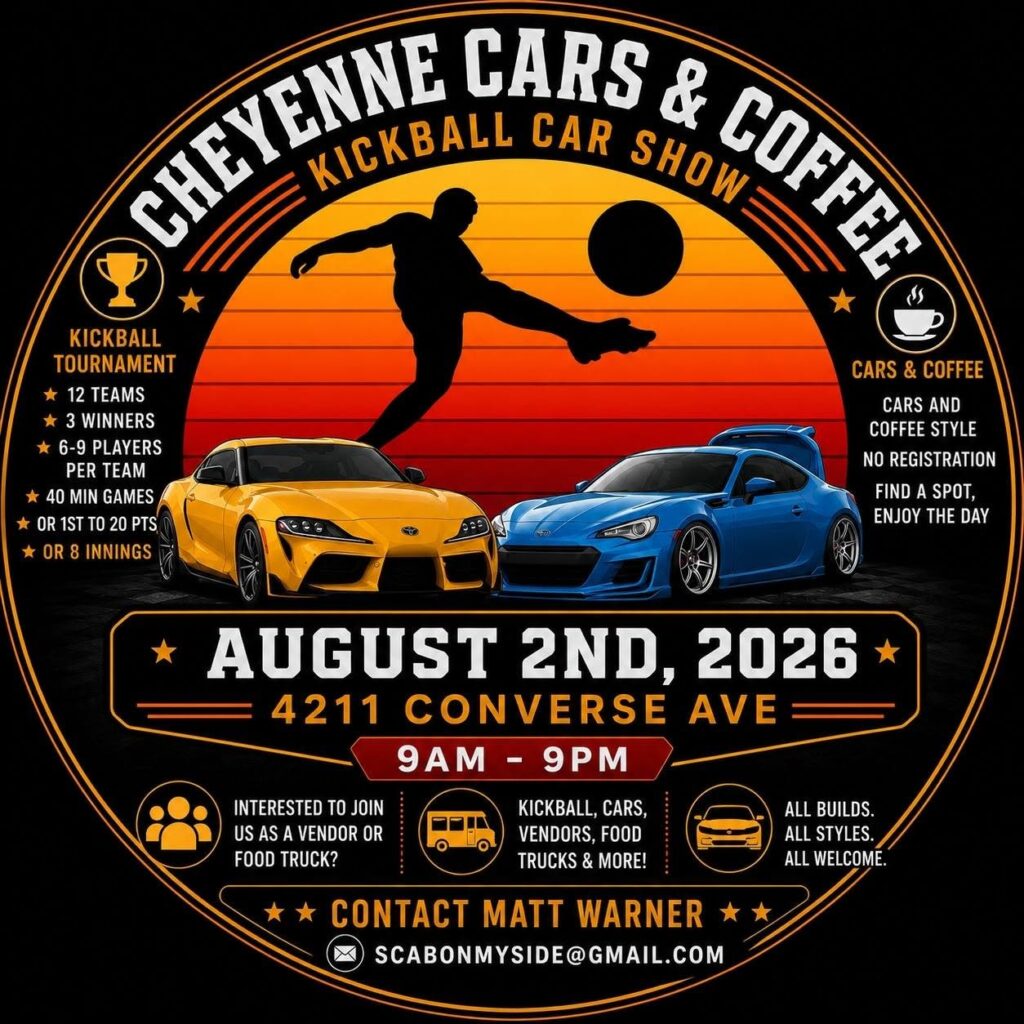 Cheyenne Cars & Coffee event at 4211 Converse Ave in Cheyenne, WY on August 2, 2026