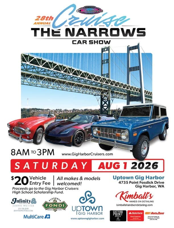 28th Annual Cruise the Narrows Car Show event at Uptown Gig Harbor in Gig Harbor, WA on August 1, 2026