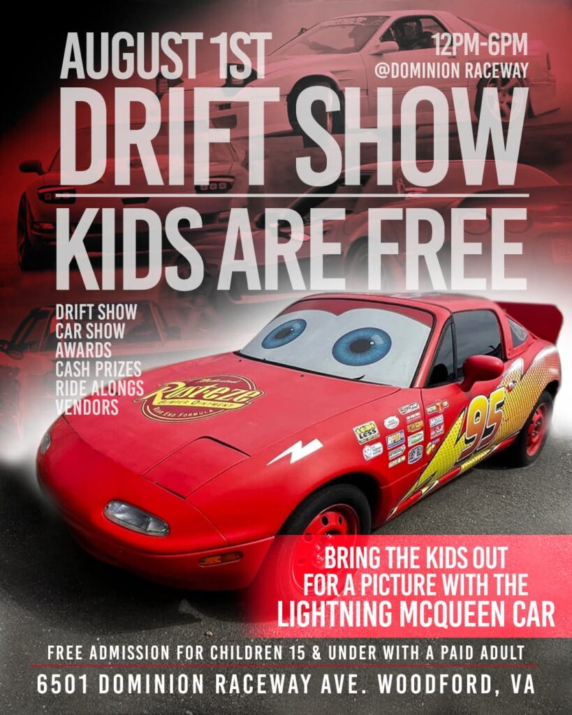 Dominion Raceway Drift Show and Car Show event at Dominion Raceway in Woodford, VA on August 1, 2026