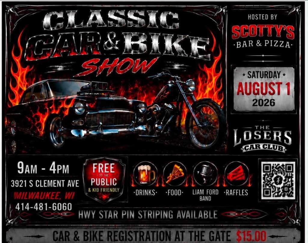 Scotty's Bar & Pizza Classic Car & Bike Show event at Scotty's Bar & Pizza in Milwaukee, WI on August 1, 2026