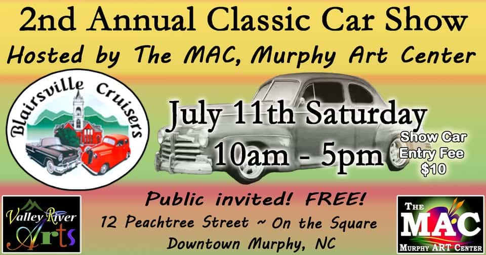2nd Annual Classic Car Show - Murphy Art Center (the MAC) event at Murphy Art Center (the MAC) in Murphy, NC on July 11, 2026