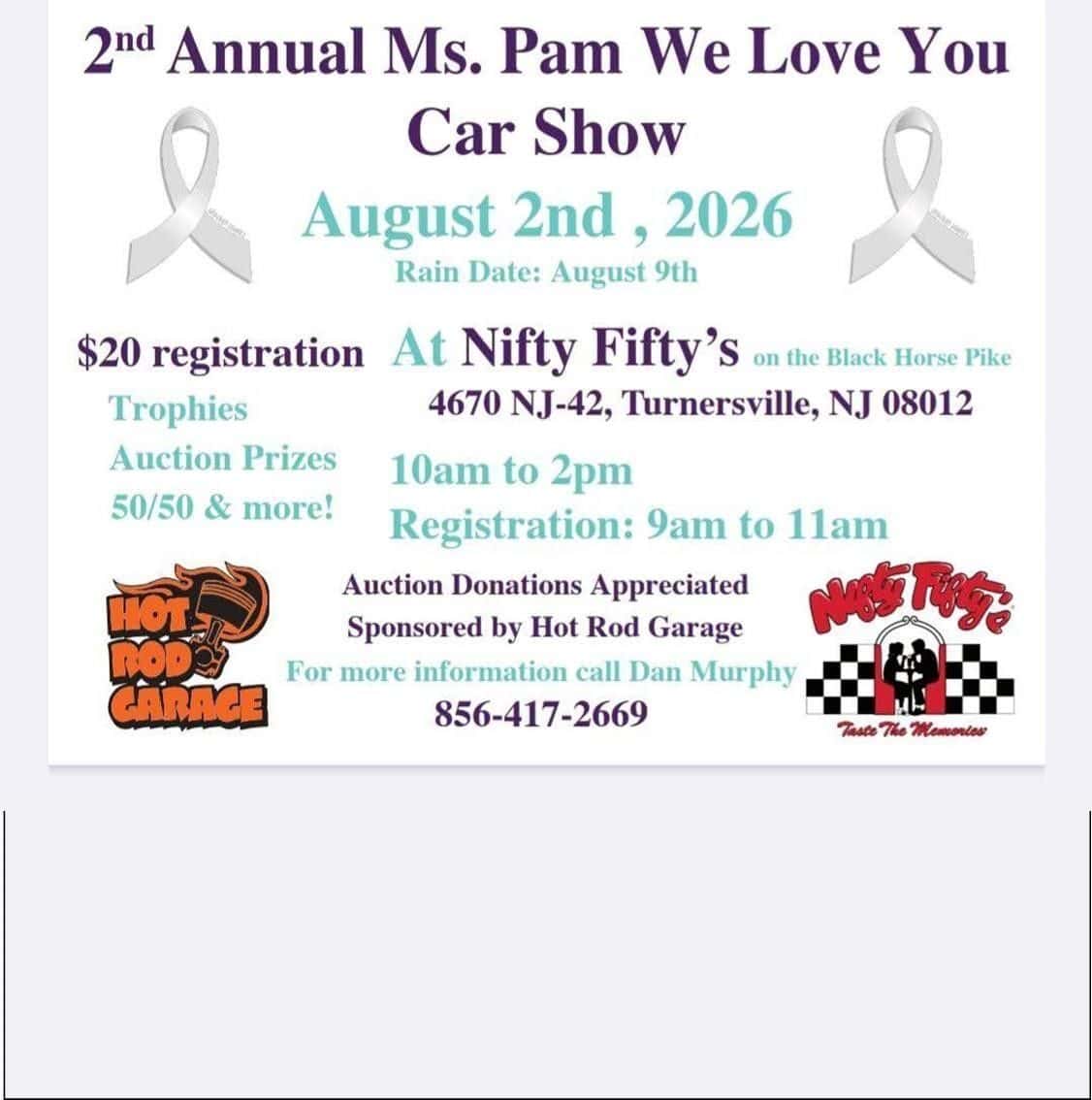 2nd Annual Ms. Pam We Love You Car Show event at Nifty Fifty's in Turnersville, NJ on August 2, 2026