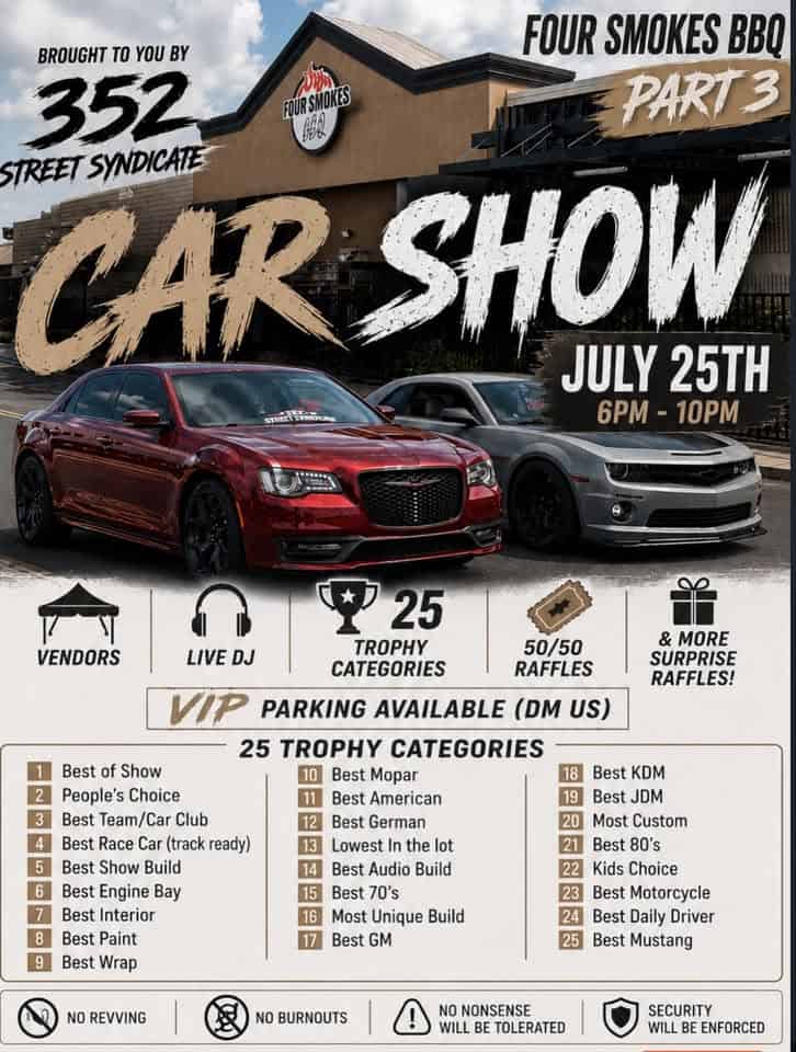 352 Street Syndicate x Four Smokes BBQ Car Show Part 3 event at Four Smokes BBQ in Ocala, FL on July 25, 2026