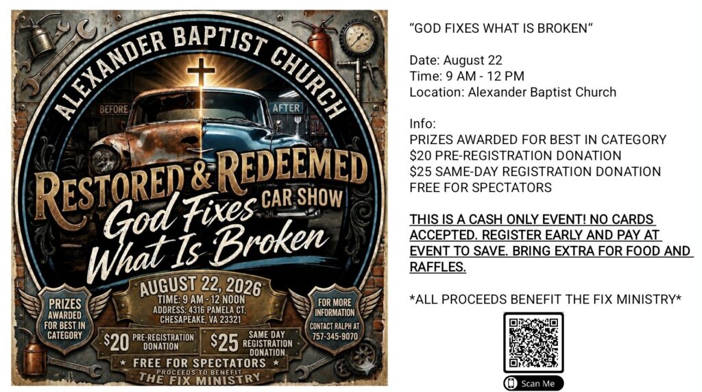 Alexander Baptist Church Restored & Redeemed Car Show event at Alexander Baptist Church in Chesapeake, VA on August 22, 2026
