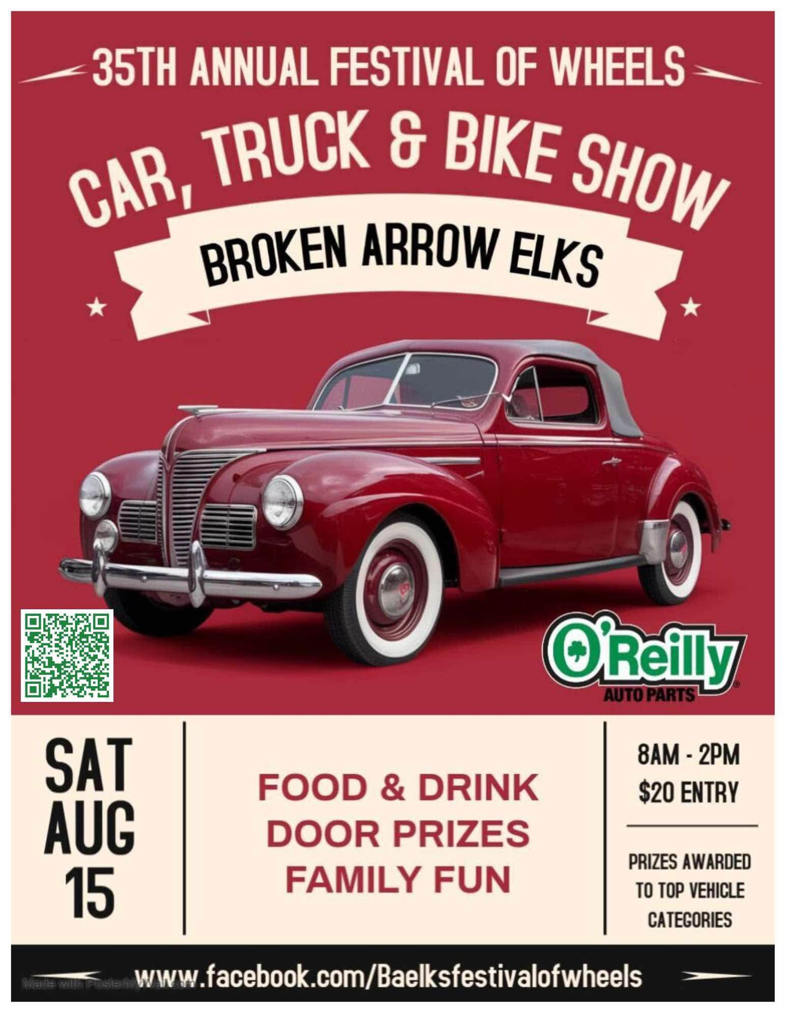 35th Annual Festival of Wheels Car, Truck & Bike Show event at Broken Arrow Elks Lodge 2673 in Broken Arrow, OK on August 15, 2026