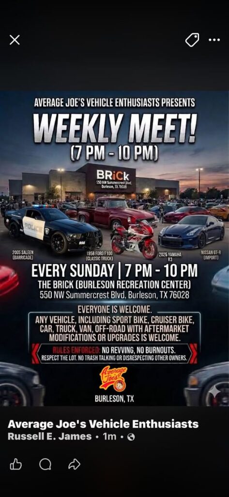 Average Joe's Vehicle Enthusiasts Weekly Meet event at The Brick (Burleson Recreation Center) in Burleson, TX on July 26, 2026