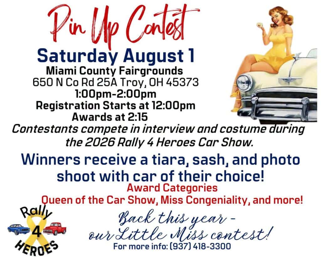 Rally 4 Heroes Pin up Contest event at Miami County Fairgrounds in Troy, OH on August 1, 2026