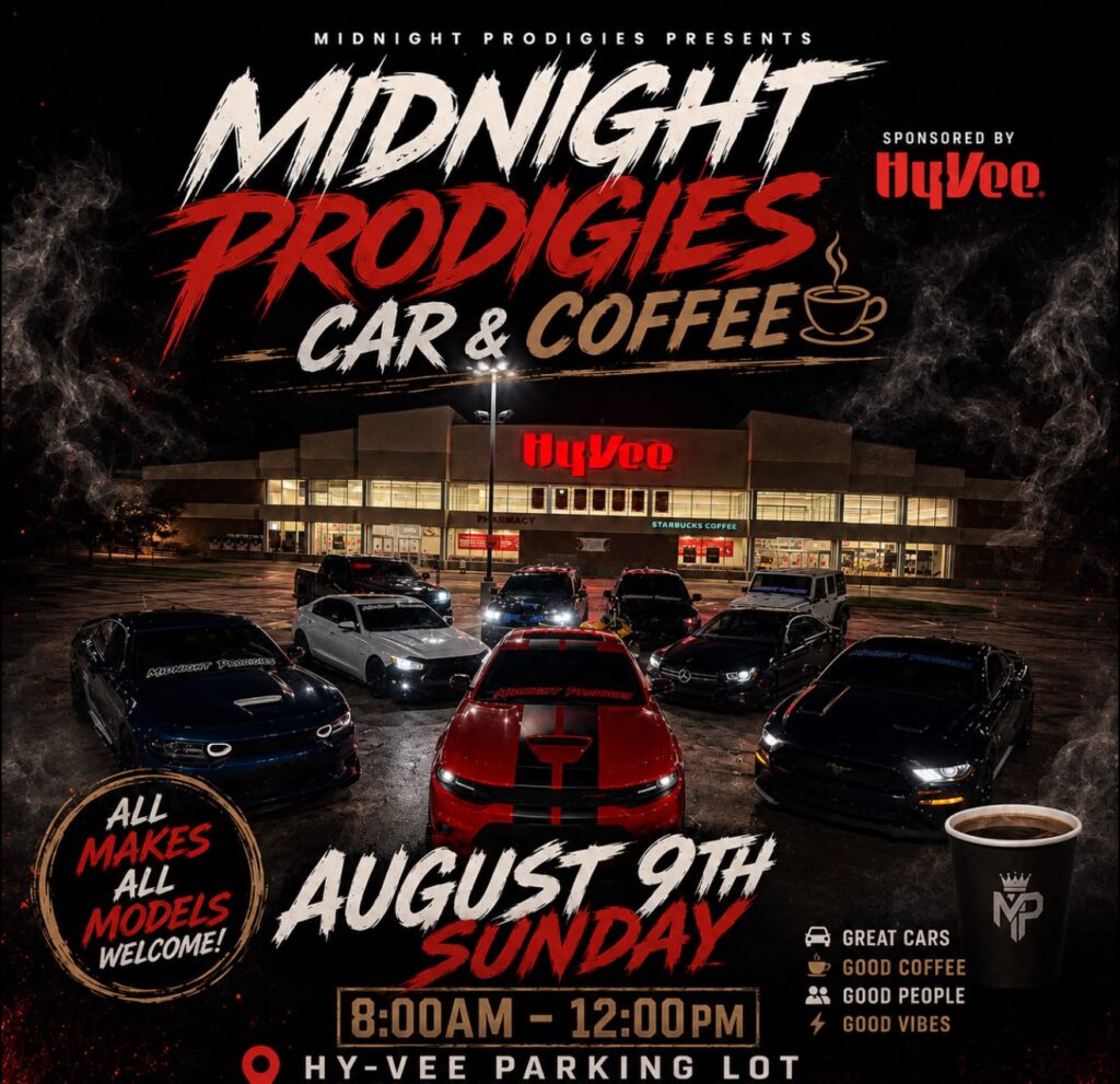 Midnight Prodigies Car & Coffee event at Hy-Vee in Cedar Rapids, IA on August 9, 2026